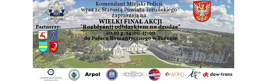 Zaproszenie na Wielki Finał Akcji „Rozbłyśnij odblaskiem na drodze" Kliknięcie w obrazek spowoduje wyświetlenie jego powiększenia