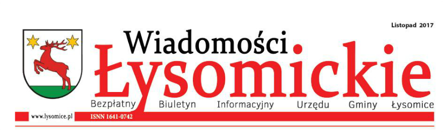 Wiadomości Łysomickie 10 listopada 2017r Kliknięcie w obrazek spowoduje wyświetlenie jego powiększenia