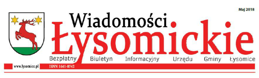 Wiadomości Łysomickie z dnia 18 maja 2018r Kliknięcie w obrazek spowoduje wyświetlenie jego powiększenia