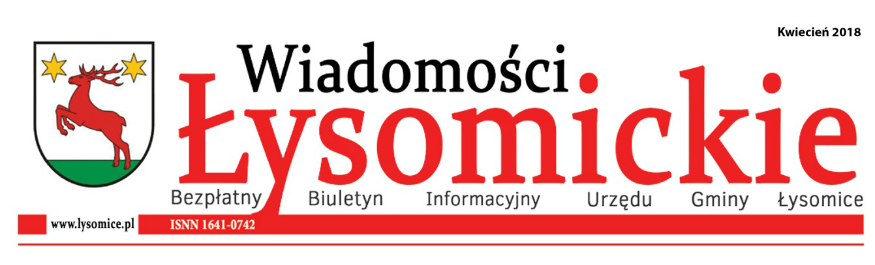 Wiadomości Łysomickie- kwiecień 2018 Kliknięcie w obrazek spowoduje wyświetlenie jego powiększenia