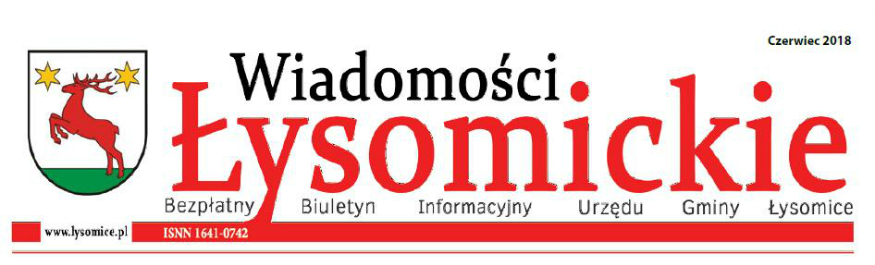 Wiadomości Łysomickie- czerwiec 2018 Kliknięcie w obrazek spowoduje wyświetlenie jego powiększenia