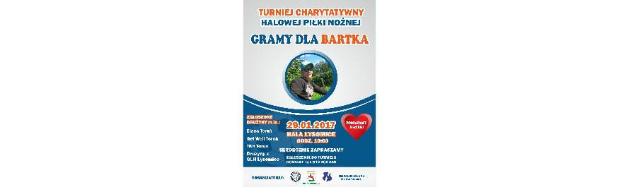 Turniej charytatywny dla Bartka Kliknięcie w obrazek spowoduje wyświetlenie jego powiększenia