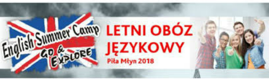 Obóz językowy Piła Młyn 2018- niezbędnik Kliknięcie w obrazek spowoduje wyświetlenie jego powiększenia